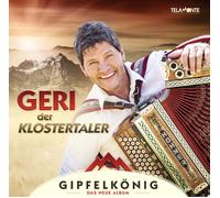 Geri der Klostertaler Gipfelkönig (CD)
