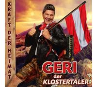 Geri der Klostertaler Kraft der Heimat - das neue Album 2018 (CD)