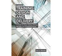 Geri E. McArdle Training Design and Delivery, 3rd Edition (Tascabile)