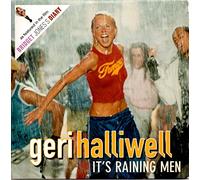 Geri Halliwell - It's Raining Men