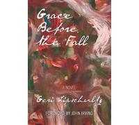 Geri Lipschultz Grace Before the Fall (Tascabile)