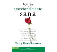 Geri Scazzero Peter Scazzero La Mujer Emocionalmente Sana (Tascabile)