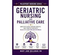 Geriatric Nursing and Palliative Care