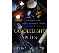 Gerina Dunwich Candlelight Spells (Tascabile)