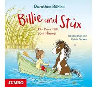 Gerken,Katrin - Billie und Stüx. Ein Pony Fällt Vom Himmel