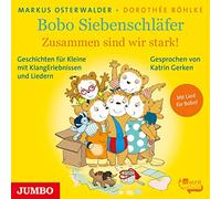 GERKEN, KATRIN BOBO SIEBENSCHLAFER.ZUSAMMEN SIND WIR STARK CD NUOVO