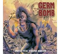 GERM BOMB - Infected From Birth +OBI
