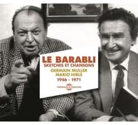 Germain & Mario Hirle Muller Le Barabli, Sketches Et Chansons (1946 - 1971) (CD)