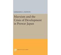 Germaine A. Hos Marxism and the Crisis of Development in Prew (Copertina rigida)