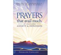 Germaine Copela Prayers that Avail Much to Overcome Anxiety a (Copertina rigida)