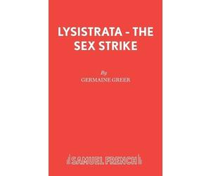 Germaine Greer Phil Willmott Aristophanes Lysistrata (Tascabile)