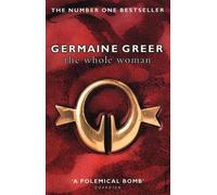 Germaine Greer The Whole Woman (Tascabile)