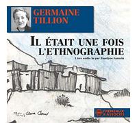 Tillion/ Sarazin - Il Etait Une Fois L'Ethnograph