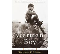 German Boy: A Child in War