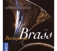 German Brass - Baroque in Brass