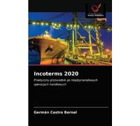 Germán Castro Bernal Incoterms 2020 (Tascabile)