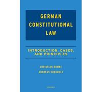 German Constitutional Law: Introduction, Cases, and Principles