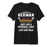 German Dad Just Like A Normal Dad for Daddy Fathers Day Maglietta Premium