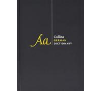 German Dictionary Complete and Unabridged: For advanced learners and professiona