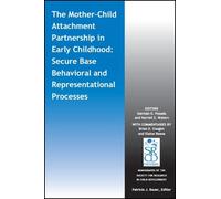 German E. Posad The Mother-Child Attachment Partnership in Early Chi (Tascabile)