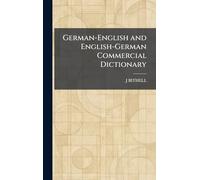 German-English and English-German Commercial Dictionary