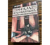 German Expressionism Collectio - German Expressionism Collectio