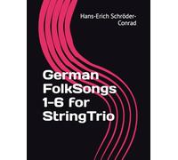 German FolkSongs 1-6 for StringTrio