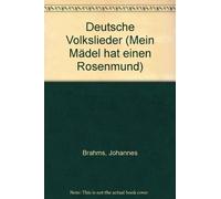 German folksongs chant: Mein Mädel hat einen Rosenmund. Männerchor (TTBB) a cappella. Chorpartitur.