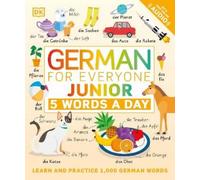 German for Everyone Junior: 5 Words a Day (Tascabile) DK 5-Words a Day