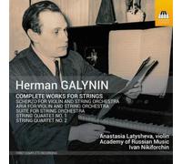 German Galynin Herman Galynin: Complete Works for Strings (CD) Album