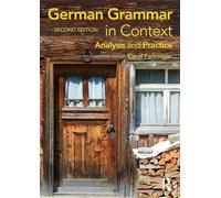 German Grammar in Context, Second Edition: Analysis and Practice