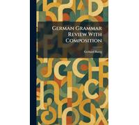 German Grammar Review With Composition