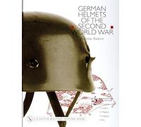 German Helmets Of The Second World War (2): Volume Two: Paratoop•Covers•Liners•Makers•Insignia