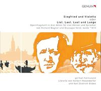German Hornsound - Siegfried Und Violetta Oder List, Last, Lust Und Lunge