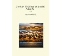 German Influence on British Cavalry