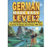 German Made Easy Level 2 (Tascabile)