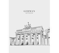 German Notebook | 8.5 x 11 inch | 100 Lined Pages + 20 Vocabulary & Translation Pages | School & College German Exercise Book | Perfect for Language ... & Note Taking | Educational Notebook Series