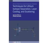 Germán Patricio Carr Techniques for Lithium Isotope Separati (Copertina rigida)