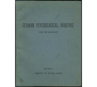 German Psychological Warfare : Survey and Bibliography : New Edition