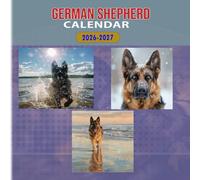 GERMAN SHEPHERD Calendar 2026-2027: 18 Month Planner To Keep You On Track from Sep 2026 to Dec 2027,Square 8.5 x 8.5 Inches Gift For Organizing & Planning