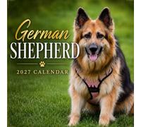 German Shepherd Calendar 2027: Dog Photography Collection