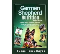 German Shepherd Nutrition & Meal Guide: Strong Body Support, Portion Structure, and Consistent Feeding Routines