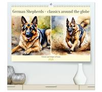 German Shepherds - classics around the globe (High Quality Premium Wall Calendar 2026 DIN A2 landscape),CALVENDO 12 Month Wall Calendar: Friend and helper of man