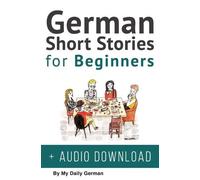 German Short Stories for Beginners + Audio Download (Copertina rigida)