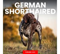 German Shorthaired Pointer Calendar 2027: Dog Portraits and Outdoor Scenes