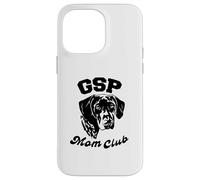 German Shorthaired Pointer mom club Custodia per iPhone 14 Pro Max