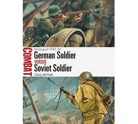 Chris McNab German Soldier vs Soviet Soldier (Tascabile) Combat