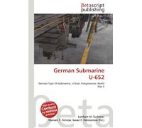 German Submarine U-652: German Type VII Submarine, U-Boat, Kriegsmarine, World War II