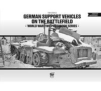 German Support Vehicles on the Battlefield (Vol.22) Canfora