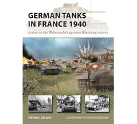 Steven J. Zaloga German Tanks in France 1940 (Tascabile) New Vanguard